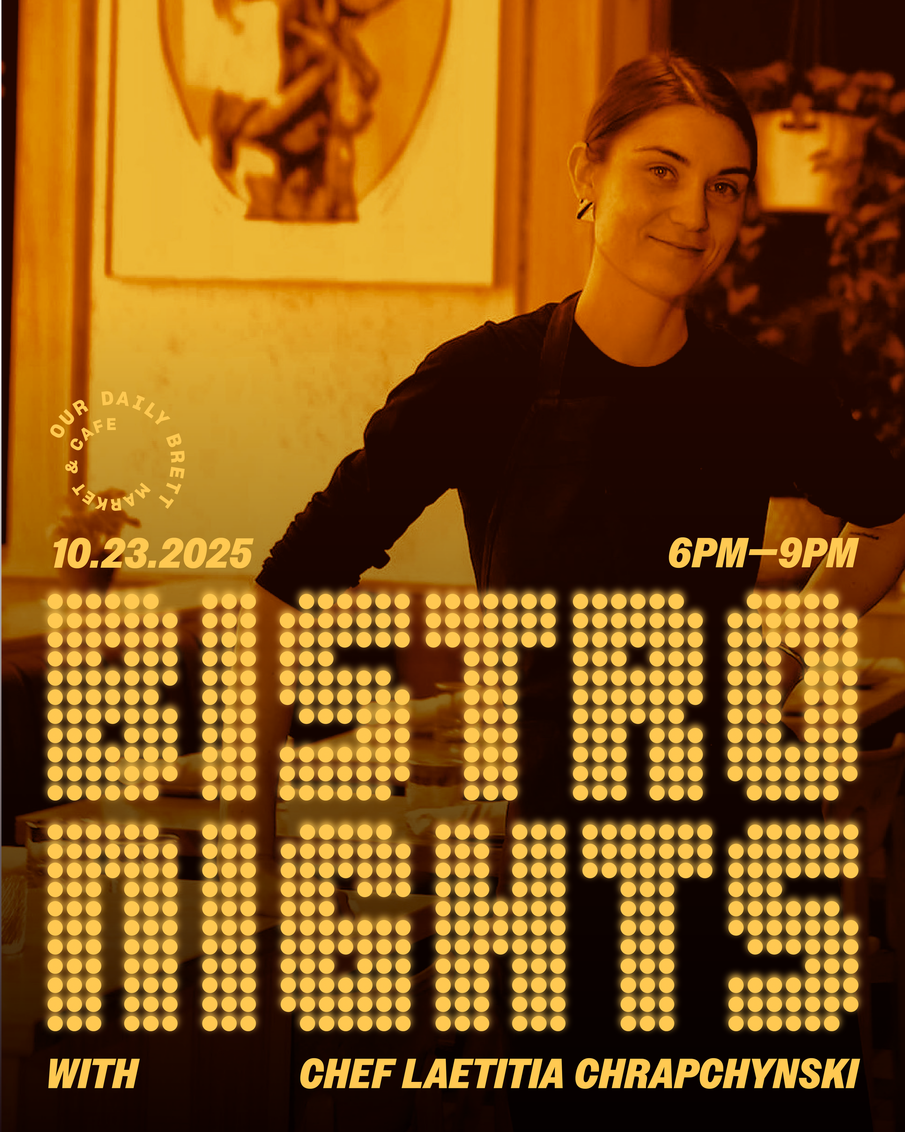 Bistro Nights Oct 23: Chef Laetitia Chrapchynski