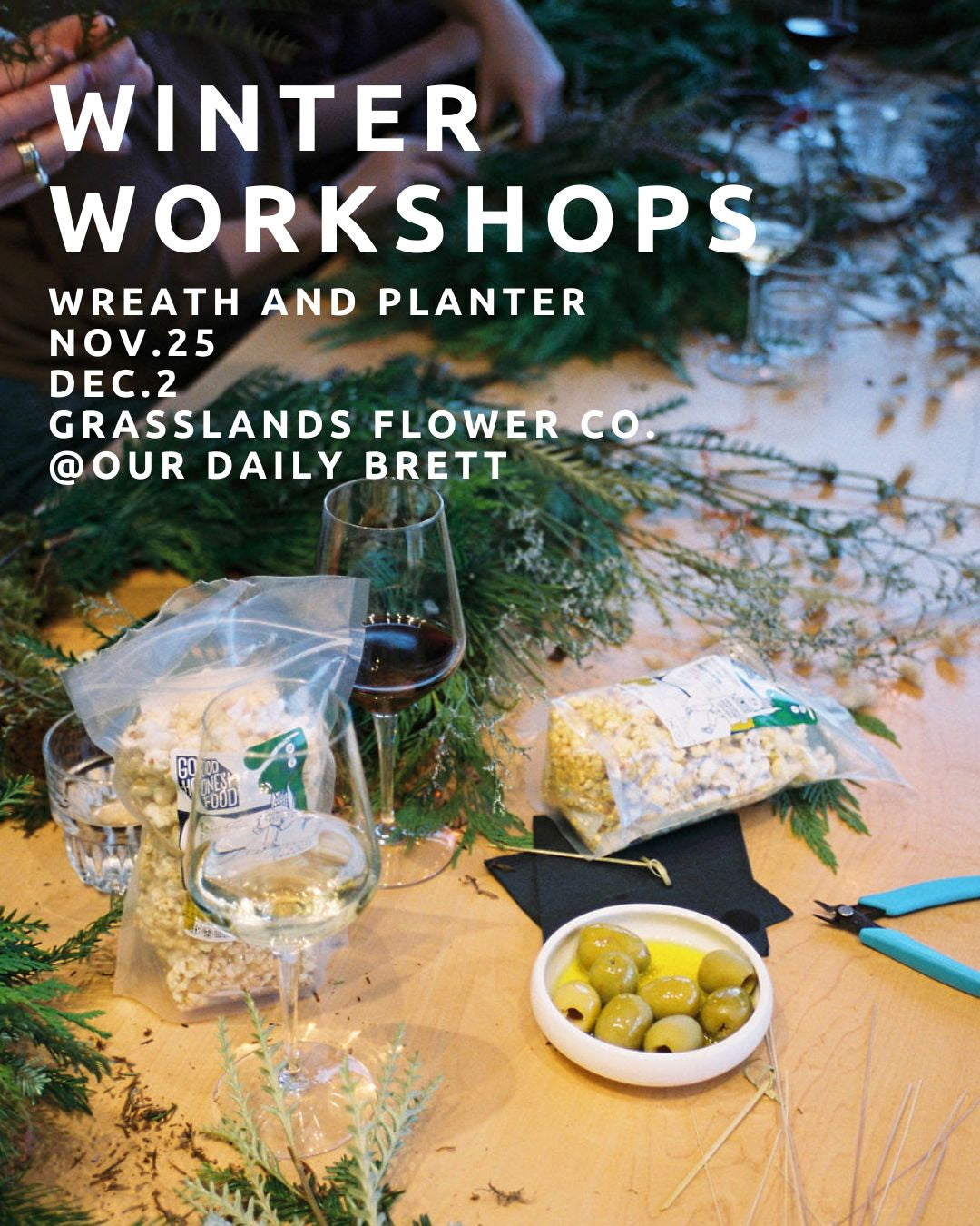 Grasslands Flower Co. x ODB Wreath Making - Nov 25th or Dec 2nd